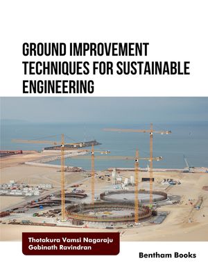 Ground Improvement Techniques for Sustainable Engineering【電子書籍】[ Thotakura Vamsi Nagaraju ]