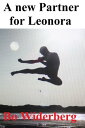 A new Partner for Leonora【電子書籍】[ Bo Widerberg ]