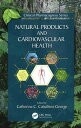 Natural Products and Cardiovascular Health【電子書籍】