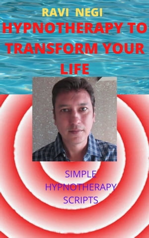 HYPNOTHERAPY TO TRANSFORM YOUR LIFE