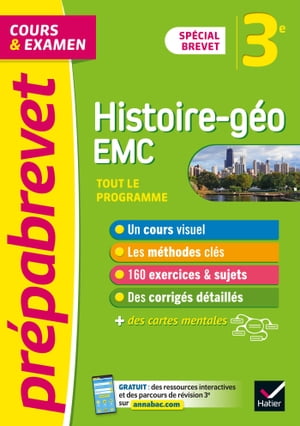 Pr?pabrevet Histoire-G?ographie EMC 3e - Brevet 2024 cours, m?thodes et entra?nement