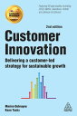 楽天楽天Kobo電子書籍ストアCustomer Innovation Delivering a Customer-Led Strategy for Sustainable Growth【電子書籍】[ Koen Tackx ]