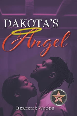 Dakota's Angel【電子書籍】[ Bertrice Woods