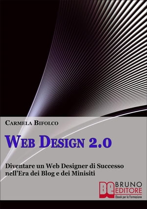 Web Design 2.0Żҽҡ[ Carmela Bifolco ]