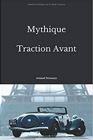 Mythique Traction Avant