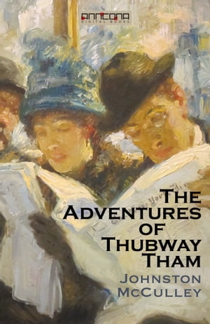 The Adventures of Thubway Tham【電子書籍】