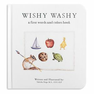 ŷKoboŻҽҥȥ㤨Wishy Washy A Board Book of First Words and Colors for Growing MindsŻҽҡ[ Tabitha Paige ]פβǤʤ1,947ߤˤʤޤ