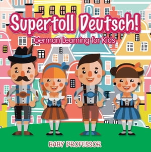 Supertoll Deutsch! | German Learning for Kids