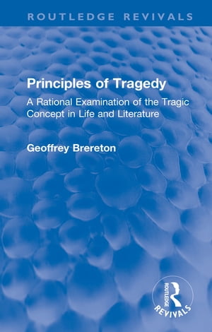 Principles of Tragedy