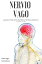 Nervio Vago: Una gu?a completa para entender y superar la ansiedad, la depresi?n, el trauma, la inflamaci?n, el estr?s emocional y mejorar su vidaŻҽҡ[ Santiago Gonz?lez ]