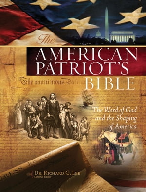 NKJV, The American Patriot's Bible