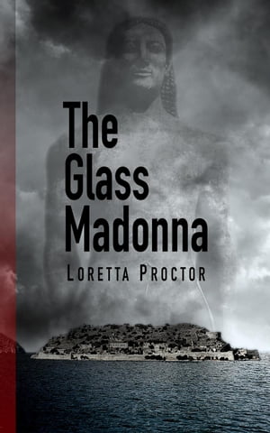 The Glass Madonna