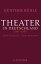 Theater in Deutschland 1967-1995