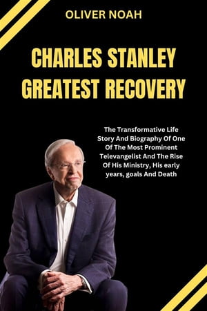Charles Stanley Greates Recovery