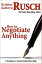 How to Negotiate Anything: A Freelancer's Survival Guide Short Book