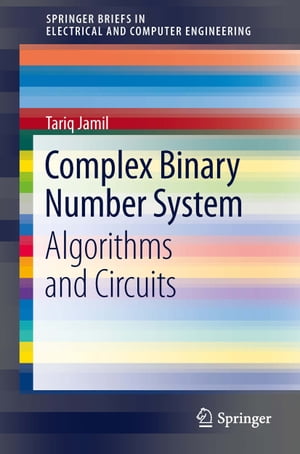 Complex Binary Number System