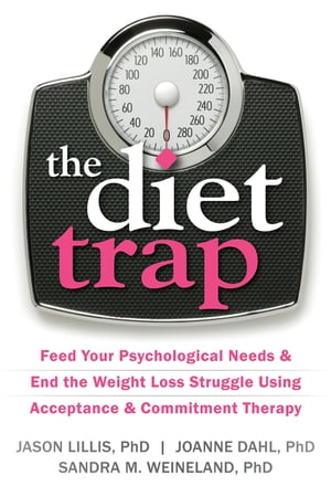 The Diet Trap