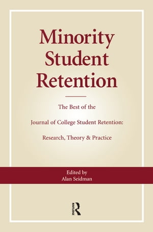 Minority Student Retention The Best of the 