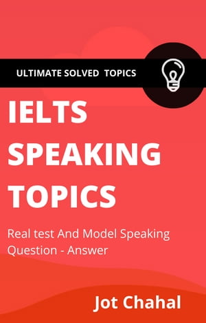 IELTS SPEAKING TOPICS