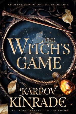The Witch s Game【電子書籍】[ Karpov Kinrade ]