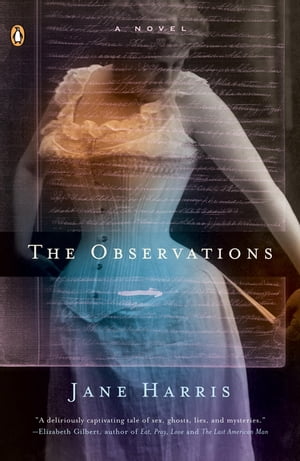 The Observations【電子書籍】[ Jane Harris ]