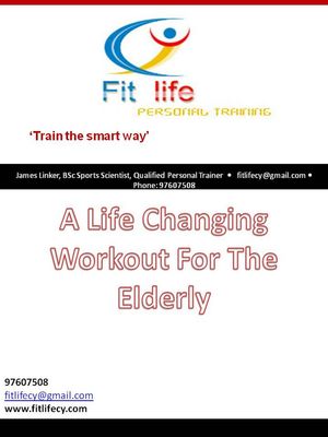 A Life Changing Workout For The Elderly