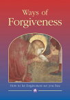 Ways of Forgiveness How to let forgiveness set you free【電子書籍】[ Fr John Edwards, SJ ]