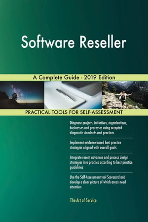 Software Reseller A Complete Guide - 2019 Editio