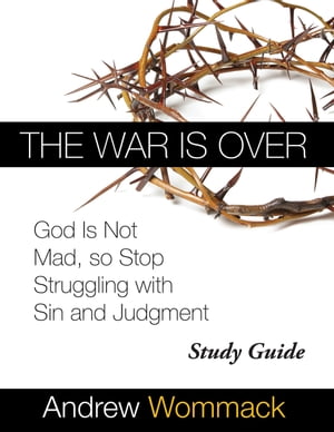 The War is Over Study Guide