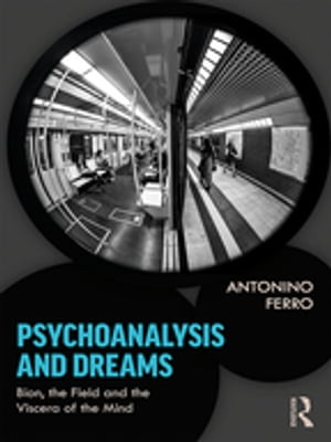 Psychoanalysis and Dreams