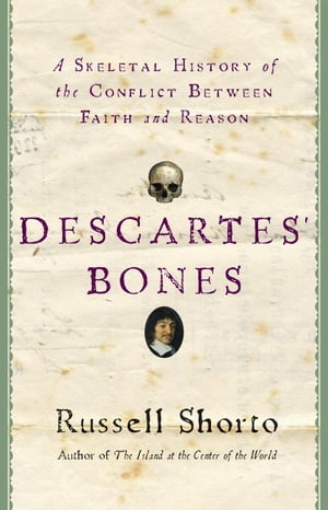 Descartes' Bones