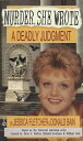 Murder, She Wrote: A Deadly Judgment【電子書籍】 Jessica Fletcher