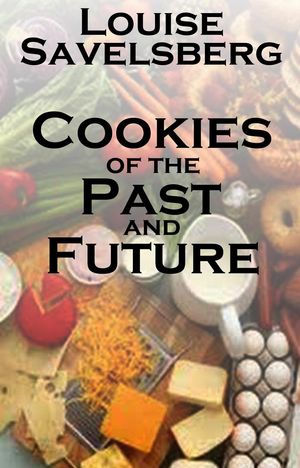 Cookies of the Past and Future【電子書籍】