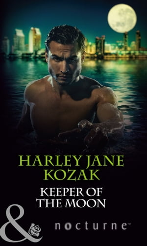 Keeper of the Moon (The Keepers: L.A., Book 3) (Mills & Boon Nocturne)