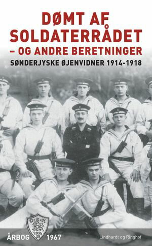 Dømt af soldaterrådet - og andre beretninger