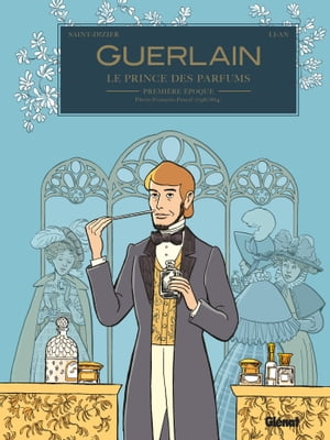 Guerlain - Tome 01