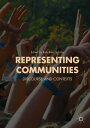 Representing Communities Discourse and Contexts【電子書籍】