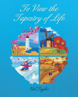 To View the Tapestry of Life【電子書籍】[ Val Taylor ]