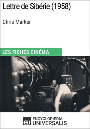 Lettre de Sibérie de Chris Marker