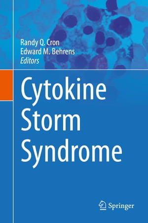 Cytokine Storm Syndrome【電子書籍】