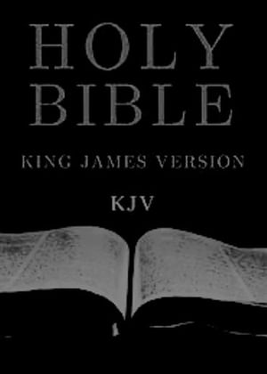 Holy Bible, King James Version Old and New Testament