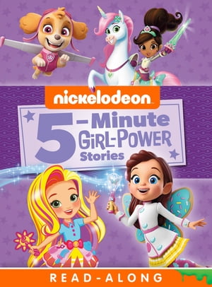 Nickelodeon 5-Minute Girl-Power Stories (Multiproperty)