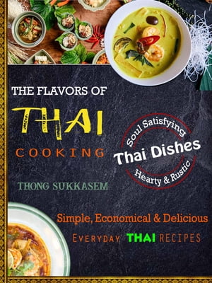 The Flavors of Thai Cooking