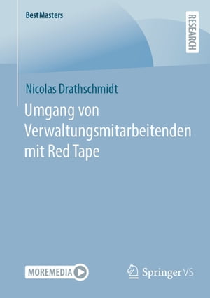 Umgang von Verwaltungsmitarbeitenden mit Red Tape