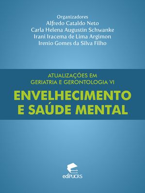 Atualizações em geriatria e gerontologia VI