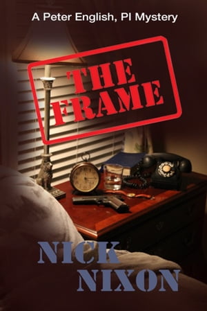 The Frame【電子書籍】[ Nick Nixon ]