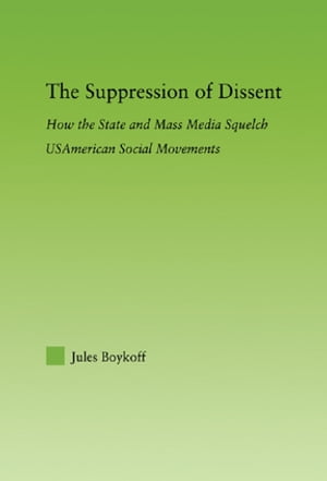 The Suppression of Dissent