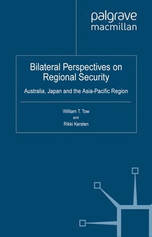 Bilateral Perspectives on Regional Security