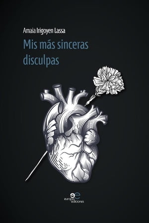 Mis m?s sinceras disculpas【電子書籍】[ ???????Amaia Irigoyen Lassa ]