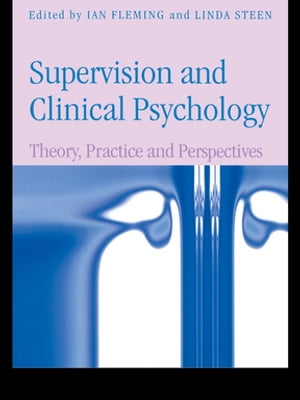 Supervision and Clinical Psychology